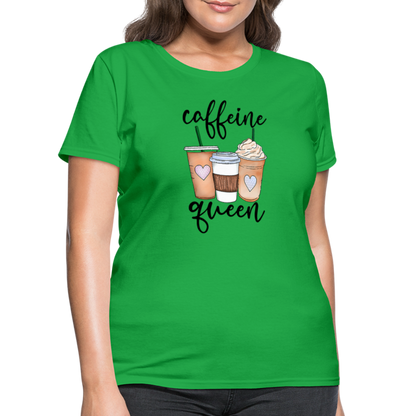 Caffeine Queen Women's T-Shirt - bright green