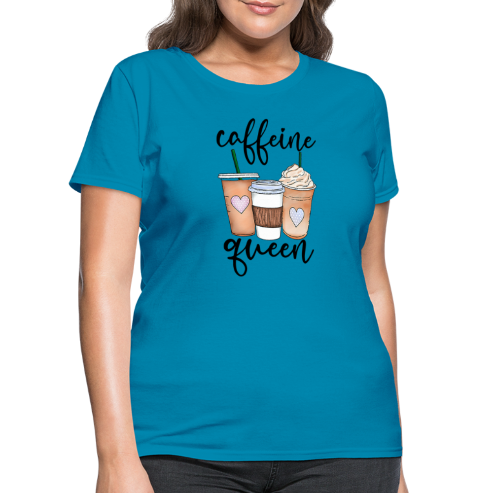 Caffeine Queen Women's T-Shirt - turquoise