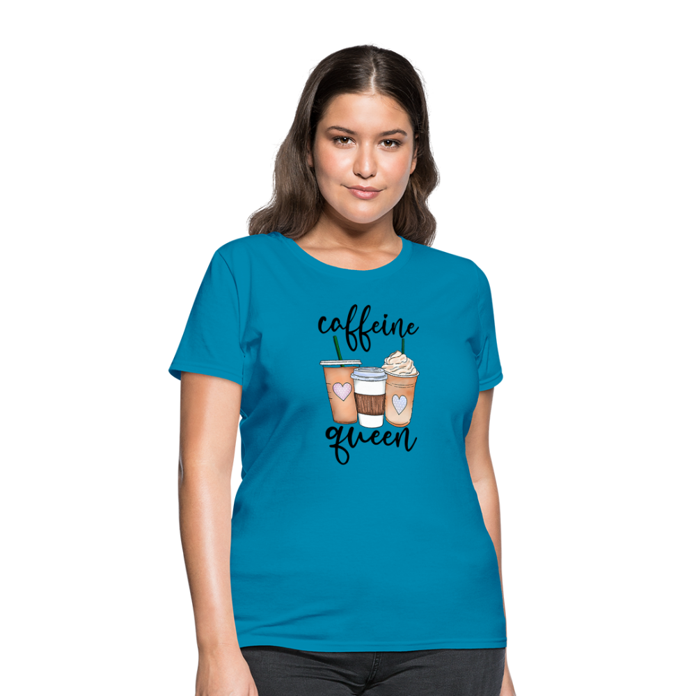 Caffeine Queen Women's T-Shirt - turquoise