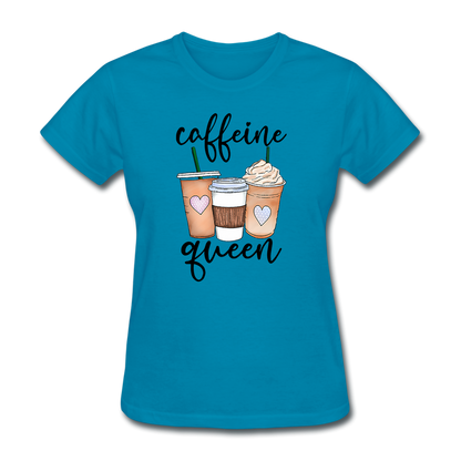 Caffeine Queen Women's T-Shirt - turquoise