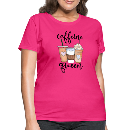 Caffeine Queen Women's T-Shirt - fuchsia