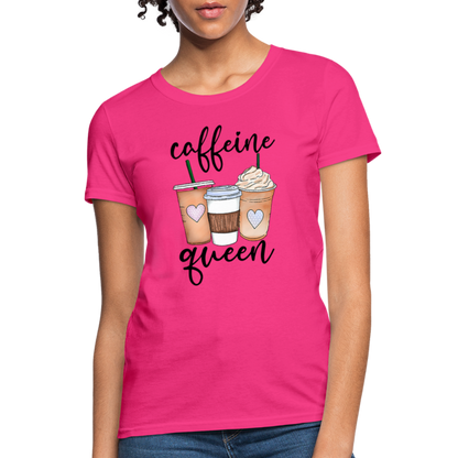 Caffeine Queen Women's T-Shirt - fuchsia