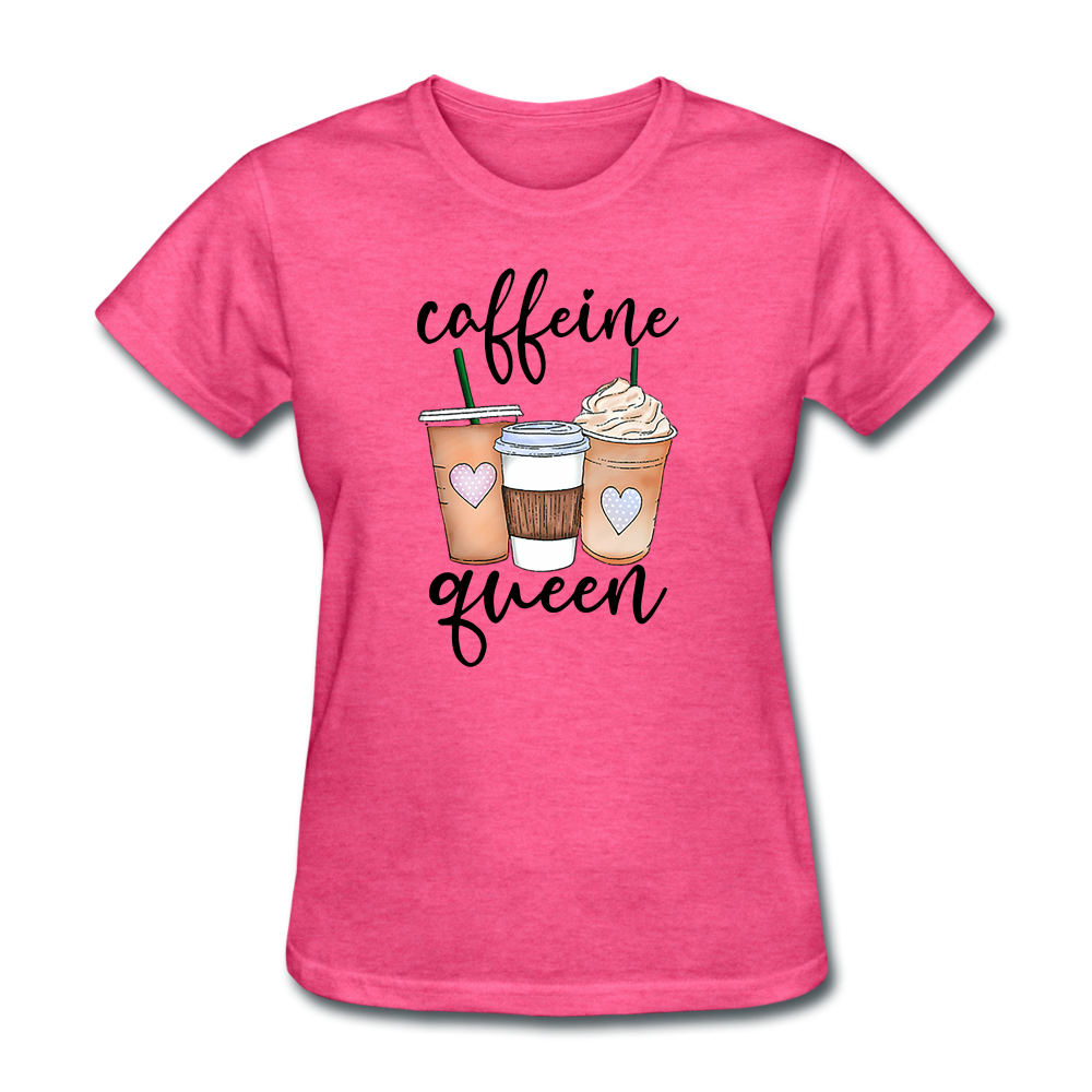 Caffeine Queen Women's T-Shirt - heather pink