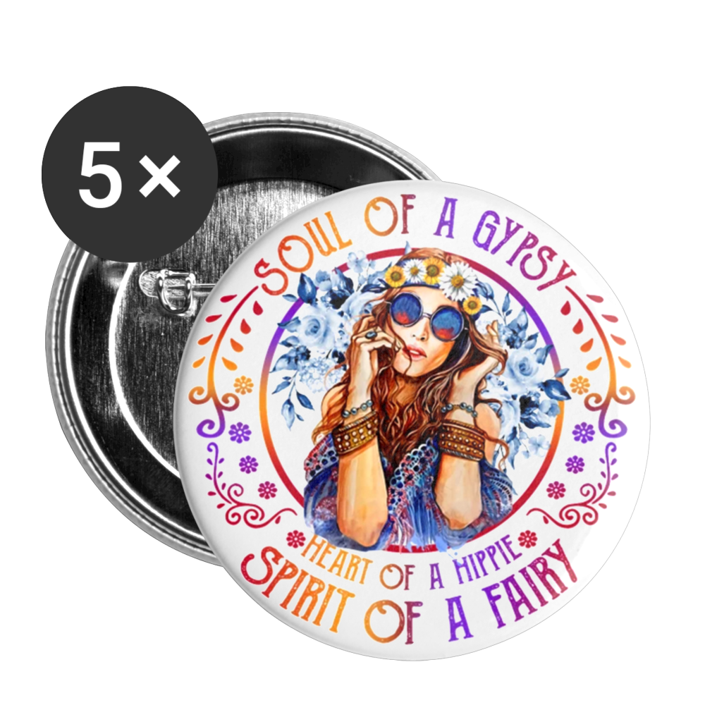 Hippie Soul of a gypsy heart of a hippie Buttons large 2.2'' (5-pack) - white