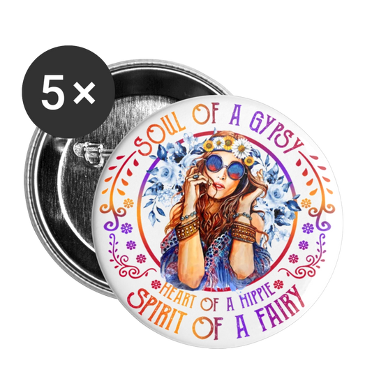 Hippie Soul of a gypsy heart of a hippie Buttons small 1'' (5-pack) - white