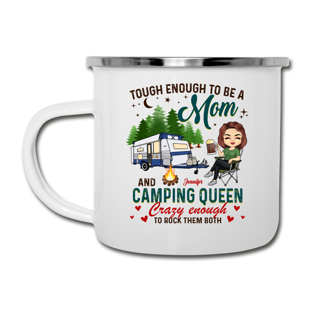 Personalized Custom Camper Mug - Tough Enough To Be A Mom And Camping Queen - Mother Gift - white