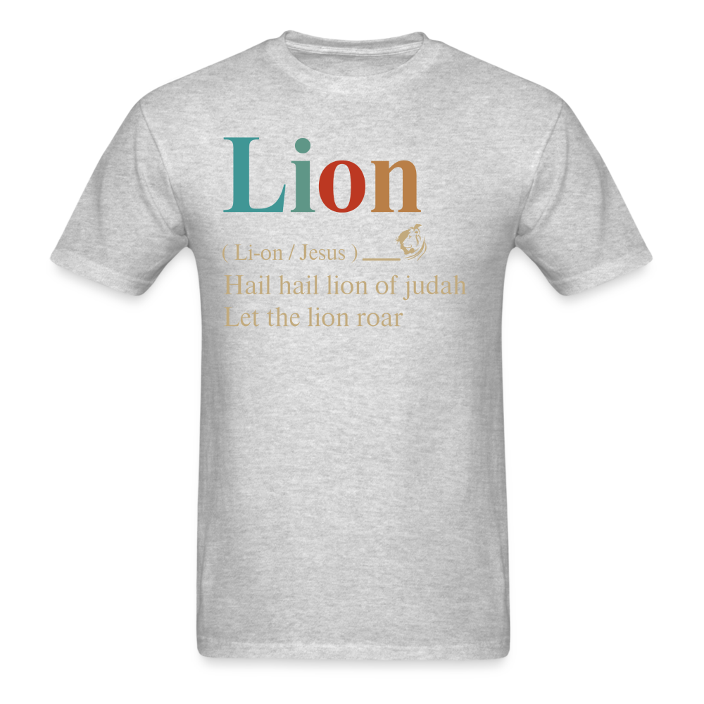 Lion Hail Hail Lion of Judah Let The Lion Roar T-Shirt - heather gray