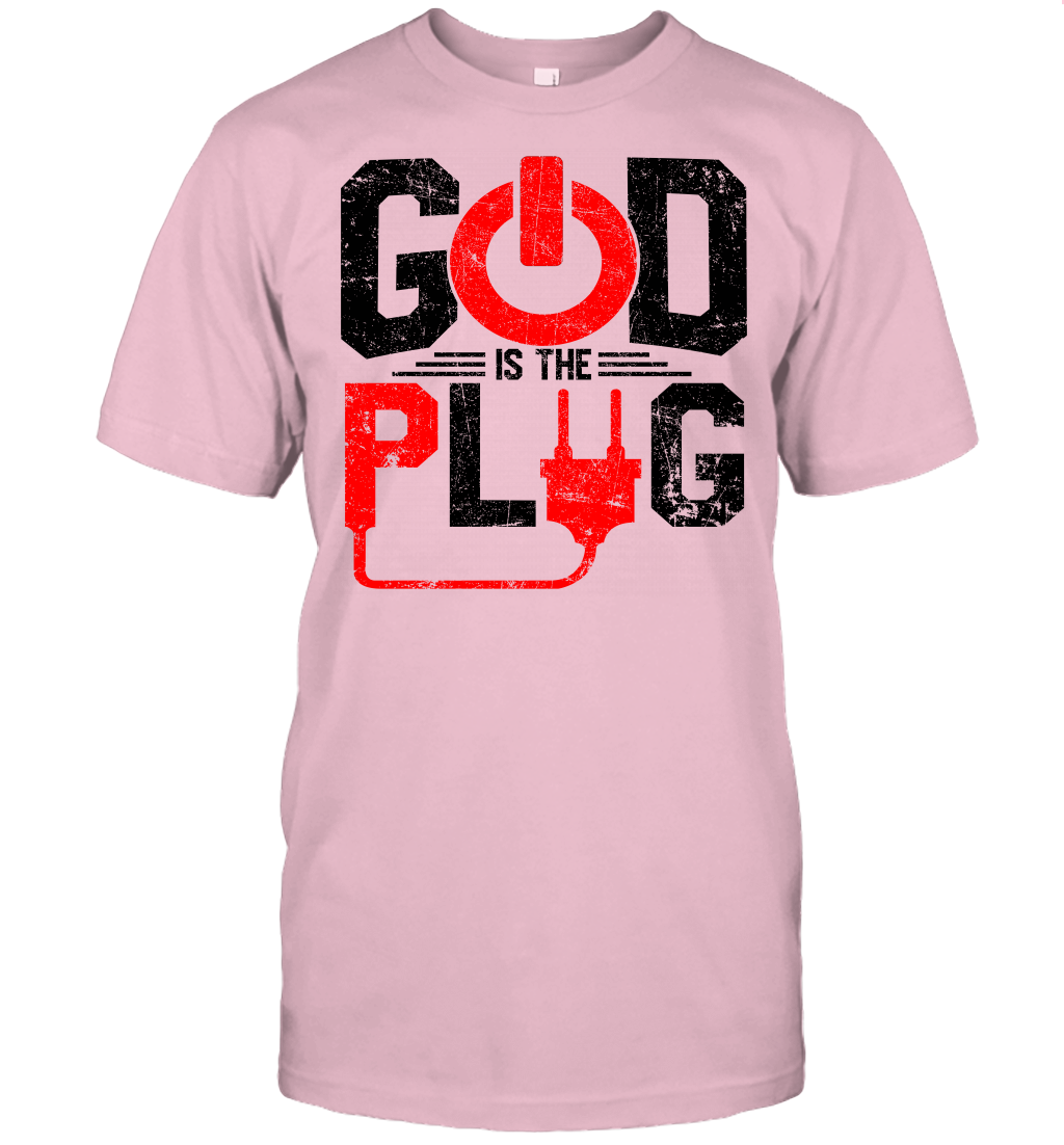 God is The Plug T-Shirt