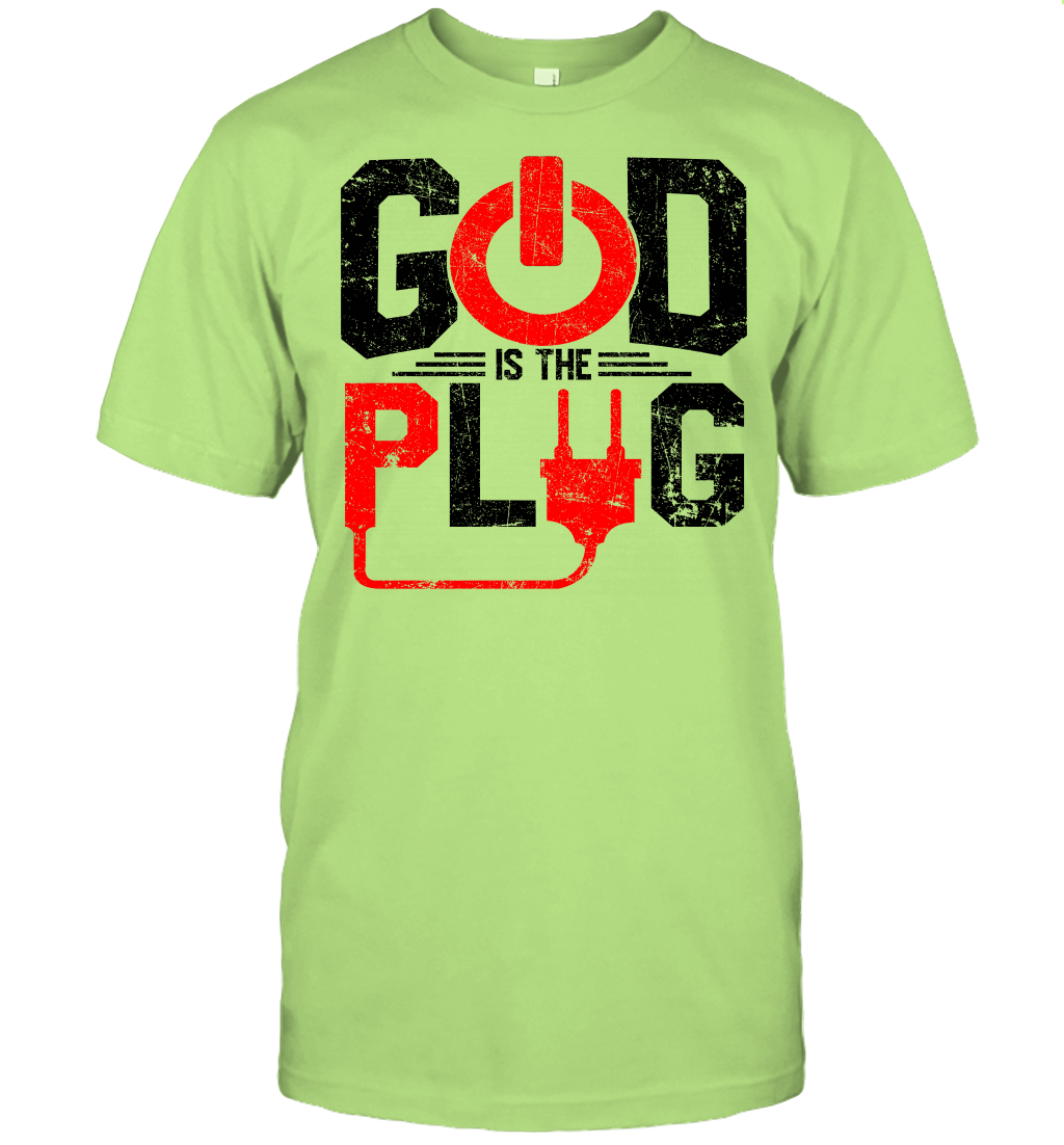 God is The Plug T-Shirt