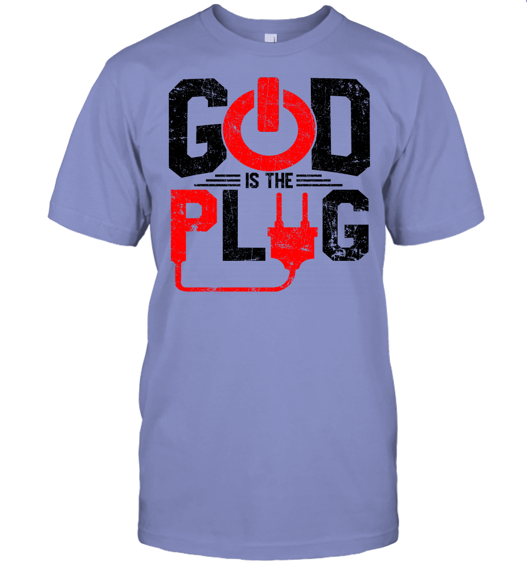 God is The Plug T-Shirt