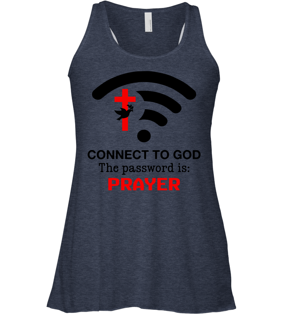 Connect to God the password is prayer Racerback Tank