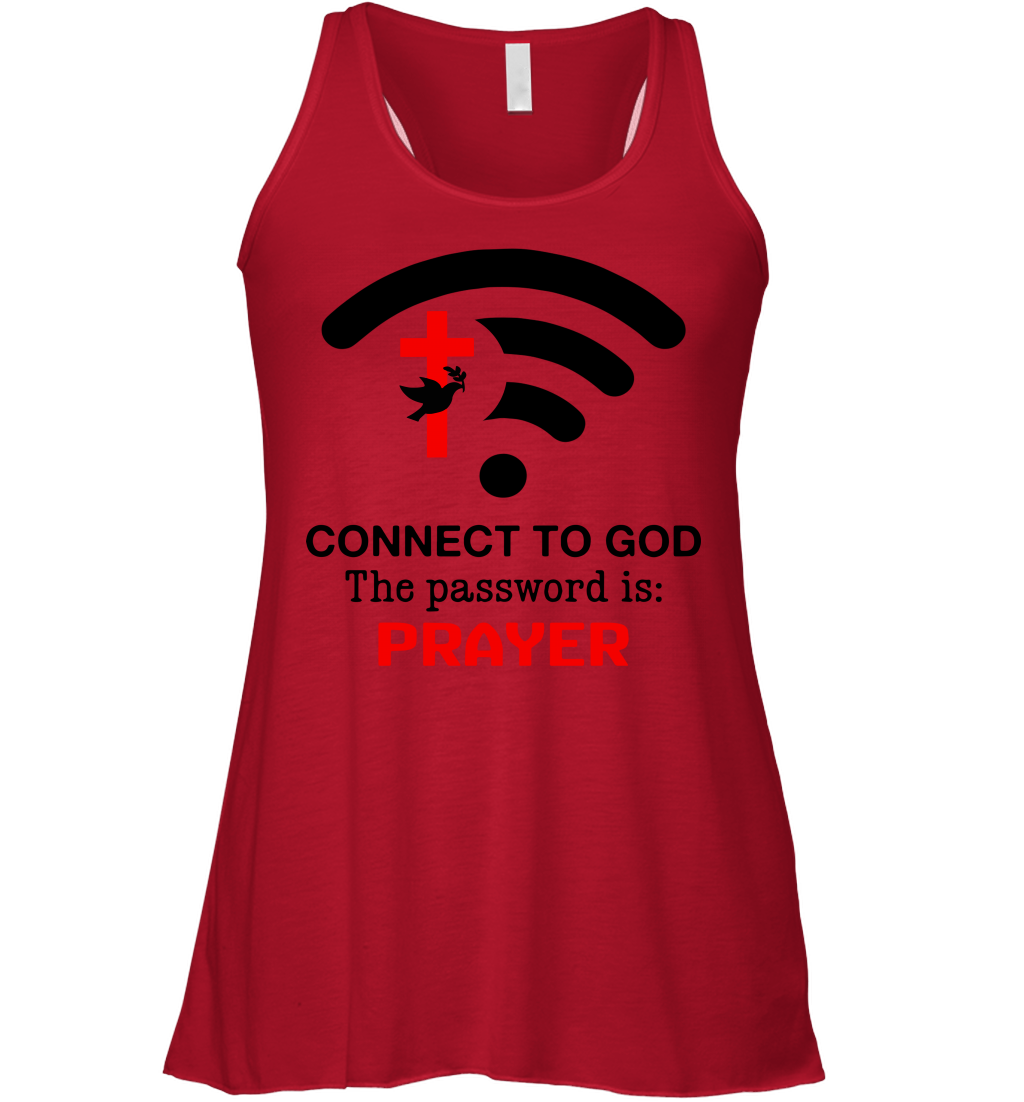 Connect to God the password is prayer Racerback Tank