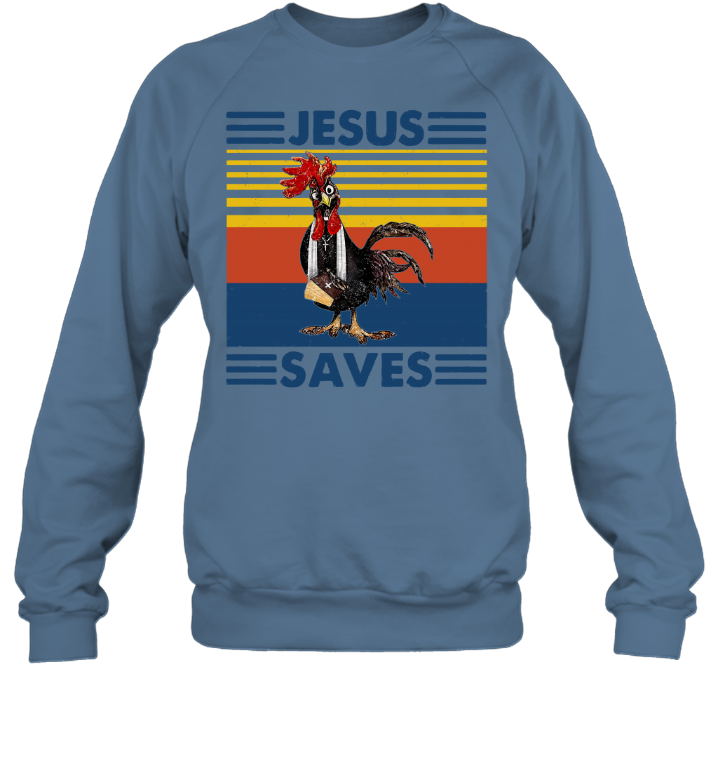 Jesus Saves Chicken Funny Sweatshirt