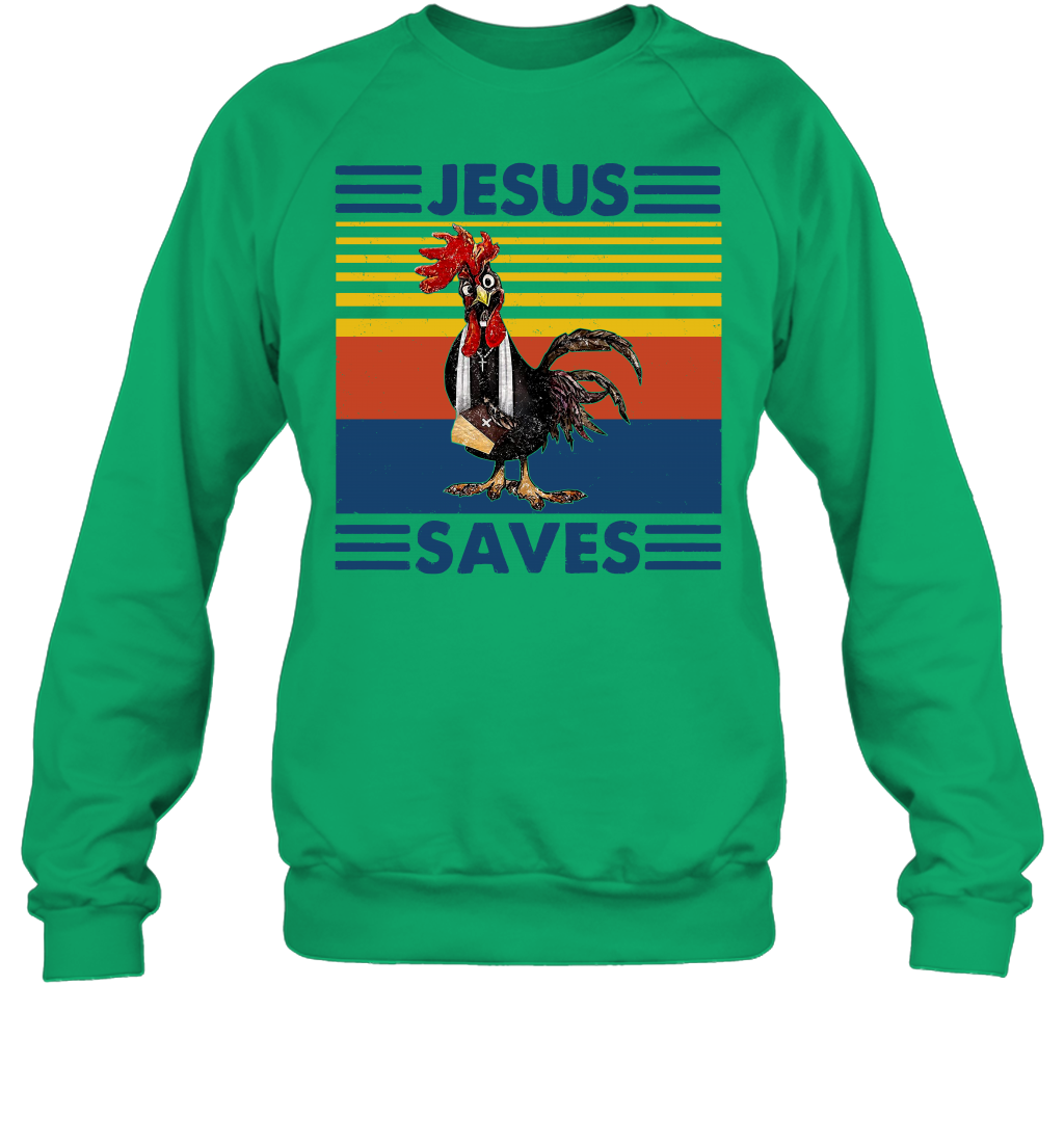 Jesus Saves Chicken Funny Sweatshirt