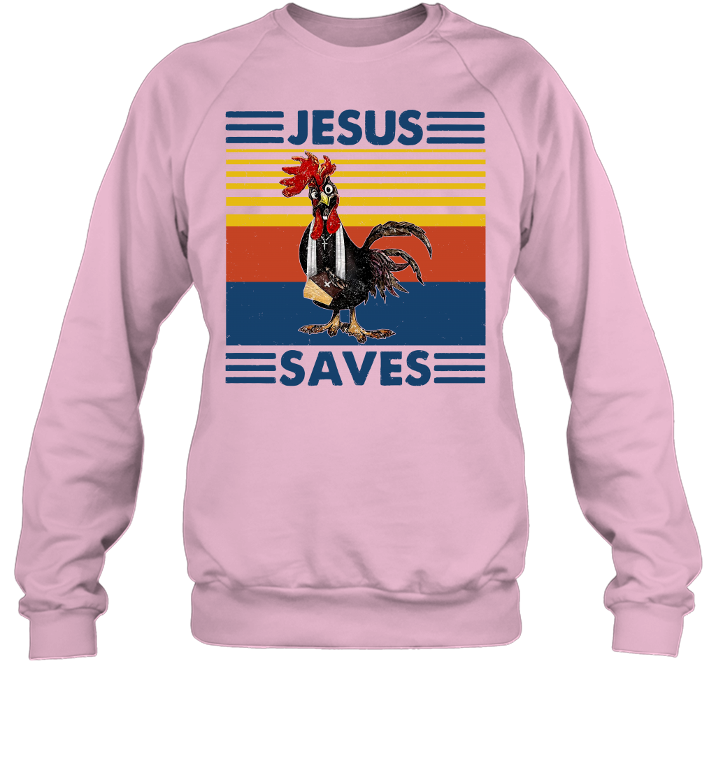 Jesus Saves Chicken Funny Sweatshirt