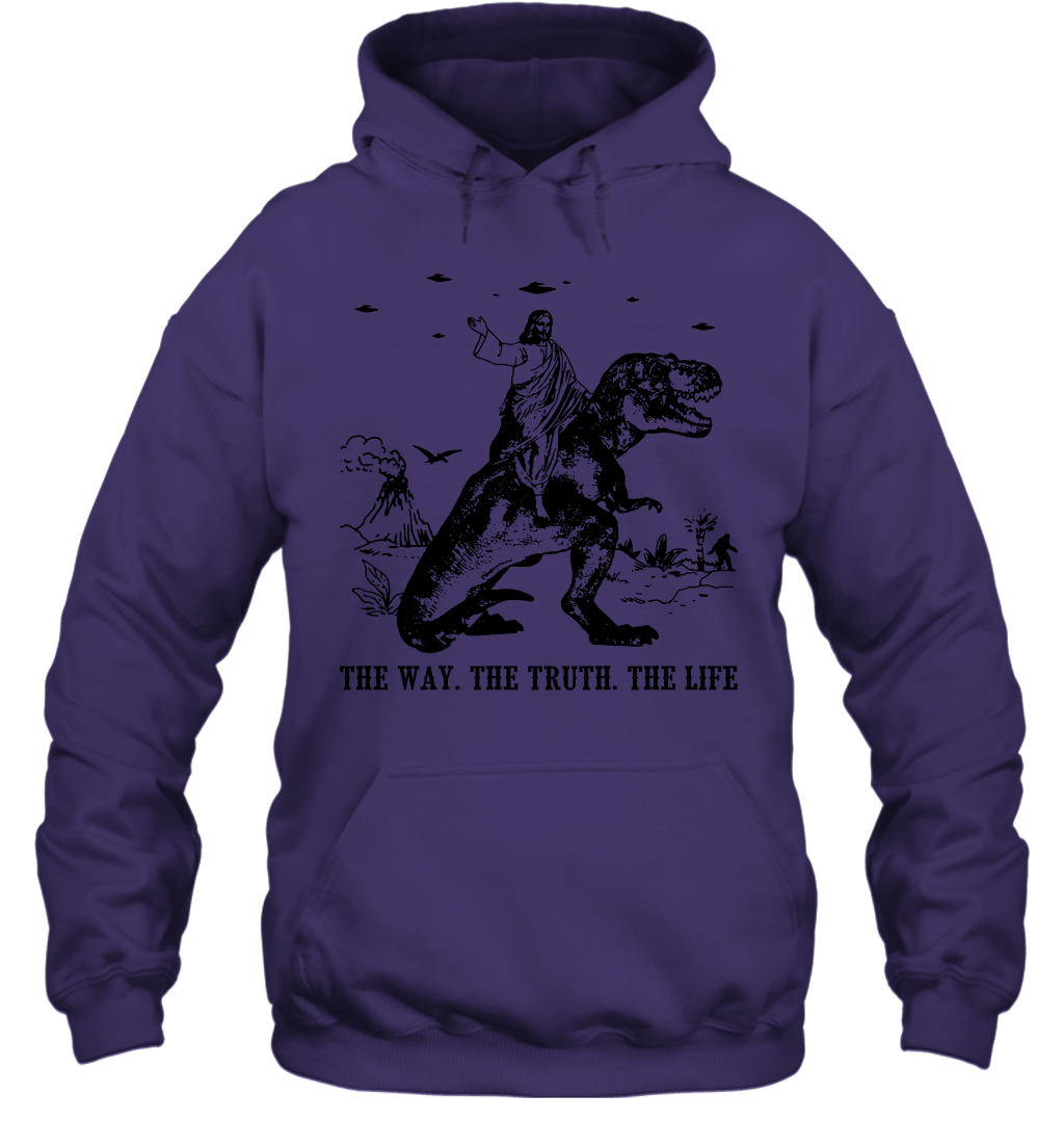 Jesus Riding Dinosaur The Way. The Truth. The Life Hoodie